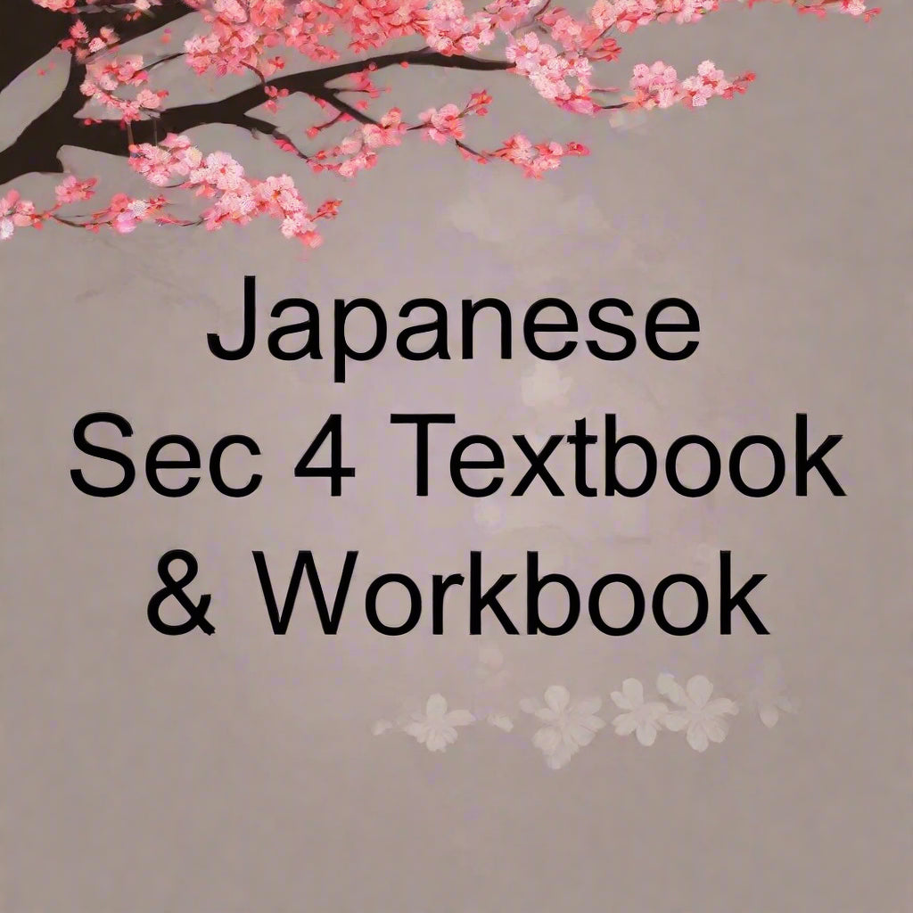 Japanese Sec 4 Textbook & Workbook MOE Language School