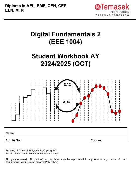 <13> DIGITAL FUNDAMENTALS 2  (EEE 1004) - Student Workbook AY 2024/2025(OCT)